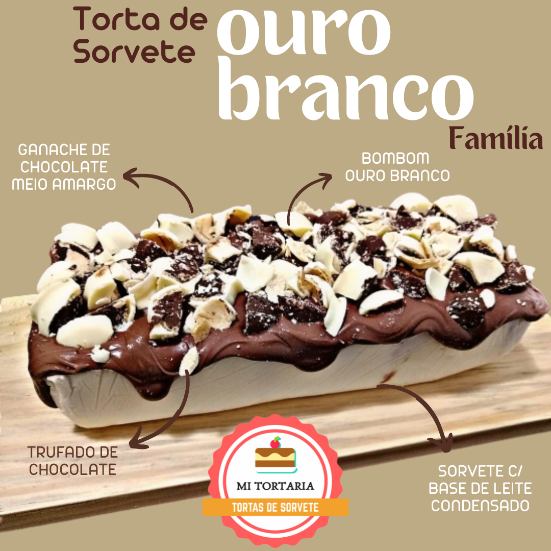 Torta de Sorvete Ouro Branco Trufada Família
