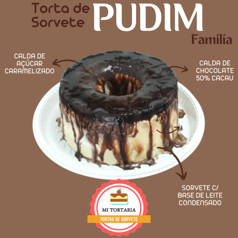 Torta de Sorvete Pudim Família- Sob Encomenda 48h